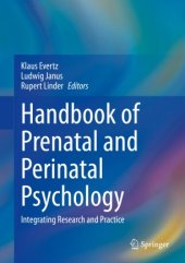 book Handbook of Prenatal and Perinatal Psychology: Integrating Research and Practice