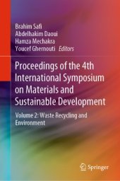 book Proceedings of the 4th International Symposium on Materials and Sustainable Development: Volume 2: Waste Recycling and Environment