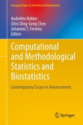 book Computational and Methodological Statistics and Biostatistics: Contemporary Essays in Advancement