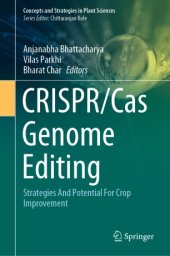 book CRISPR/Cas Genome Editing: Strategies And Potential For Crop Improvement