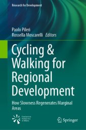 book Cycling & Walking for Regional Development: How Slowness Regenerates Marginal Areas