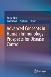 book Advanced Concepts in Human Immunology: Prospects for Disease Control