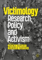 book Victimology: Research, Policy and Activism