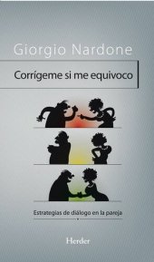 book Corrigeme si me equivoco: Estrategias de dialogo en la pareja