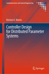 book Controller Design for Distributed Parameter Systems