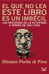 book El que no lea este libro es un imbécil