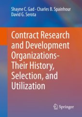 book Contract Research and Development Organizations-Their History, Selection, and Utilization