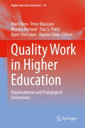 book Quality Work in Higher Education: Organisational and Pedagogical Dimensions