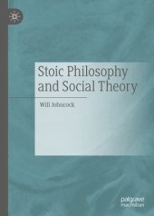 book Stoic Philosophy and Social Theory