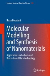 book Molecular Modelling and Synthesis of Nanomaterials: Applications in Carbon- and Boron-based Nanotechnology