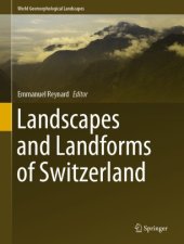 book Landscapes and Landforms of Switzerland