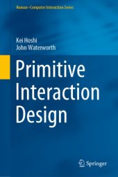 book Primitive Interaction Design