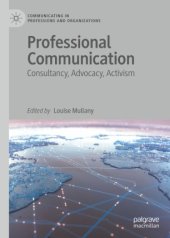 book Professional Communication: Consultancy, Advocacy, Activism