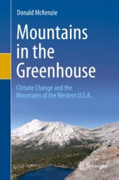 book Mountains in the Greenhouse: Climate Change and the Mountains of the Western U.S.A.