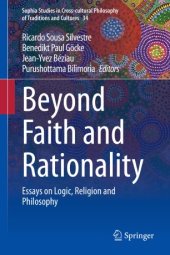 book Beyond Faith and Rationality: Essays on Logic, Religion and Philosophy