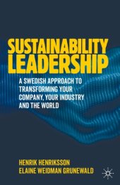 book Sustainability Leadership: A Swedish Approach to Transforming your Company, your Industry and the World