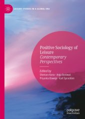 book Positive Sociology of Leisure: Contemporary Perspectives