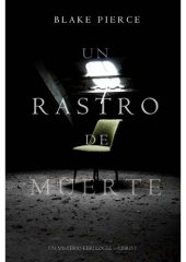 book Un Rastro de Muerte (Un Misterio Keri Locke --Libro #1) (Spanish Edition)