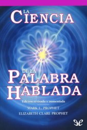 book La ciencia de la palabra hablada