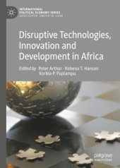 book Disruptive Technologies, Innovation and Development in Africa