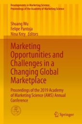 book Marketing Opportunities and Challenges in a Changing Global Marketplace: Proceedings of the 2019 Academy of Marketing Science (AMS) Annual Conference