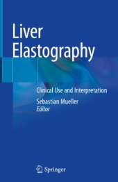 book Liver Elastography: Clinical Use and Interpretation