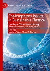 book Contemporary Issues in Sustainable Finance: Creating an Efficient Market through Innovative Policies and Instruments