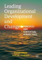 book Leading Organizational Development and Change: Principles and Contextual Perspectives