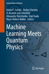 book Machine Learning Meets Quantum Physics