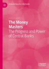 book The Money Masters: The Progress and Power of Central Banks