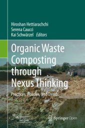 book Organic Waste Composting through Nexus Thinking: Practices, Policies, and Trends