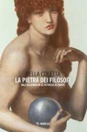 book La pietra dei filosofi. Dall'alchimia alle «Petrose» di Dante