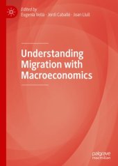 book Understanding Migration with Macroeconomics