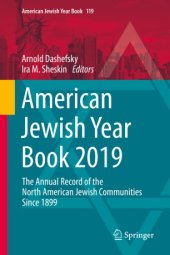 book American Jewish Year Book 2019: The Annual Record of the North American Jewish Communities Since 1899