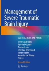 book Management of Severe Traumatic Brain Injury: Evidence, Tricks, and Pitfalls