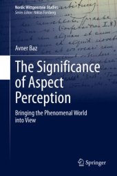 book The Significance of Aspect Perception : Bringing the Phenomenal World into View