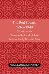 book The Red Spears, 1916-1949