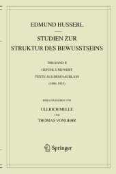 book Studien zur Struktur des Bewusstseins: Teilband II Gefühl und Wert Texte aus dem Nachlass (1896-1925)