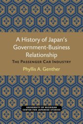 book A History of Japan’s Government-Business Relationship