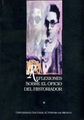 book Reflexiones sobre el oficio del historiador