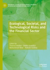 book Ecological, Societal, and Technological Risks and the Financial Sector