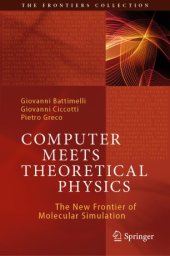 book Computer Meets Theoretical Physics: The New Frontier of Molecular Simulation