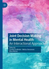 book Joint Decision Making in Mental Health: An Interactional Approach