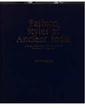 book Fashion styles of ancient India : a study of Kalinga from earliest times to sixteenth century A.D.