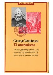 book El anarquismo: historia de las ideas y movimientos libertarios