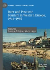 book Inter and Post-war Tourism in Western Europe, 1916–1960