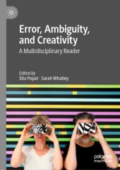 book Error, Ambiguity, and Creativity: A Multidisciplinary Reader