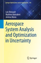 book Aerospace System Analysis and Optimization in Uncertainty