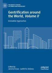 book Gentrification around the World, Volume II: Innovative Approaches