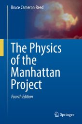 book The Physics of the Manhattan Project